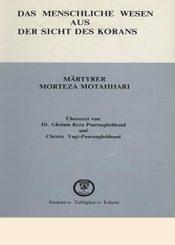 Das menschliche Wesen aus der Sicht des Korans