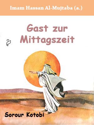 Gast zur Mittagszeit