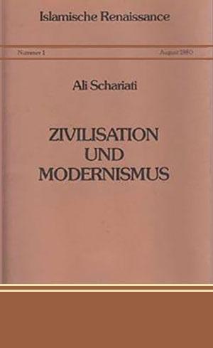 Zivilisation und Modernismus