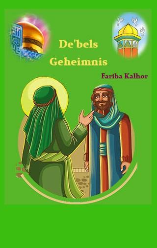 De'bels Geheimnis