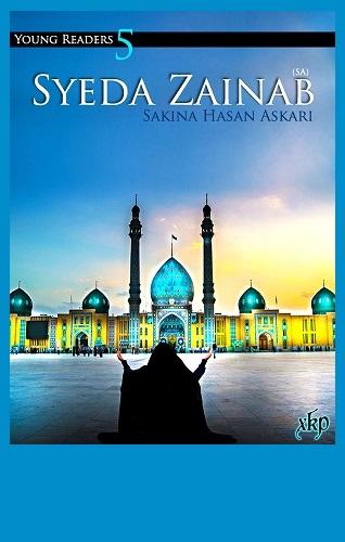 Syeda Zainab (s.a) Vol-5