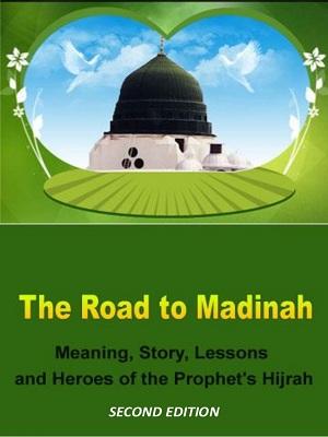 The Road to Madinah