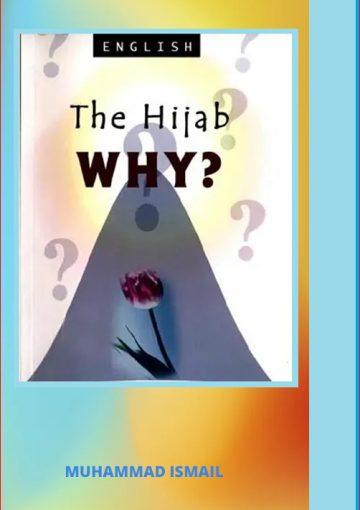 The Hijab .. Why?