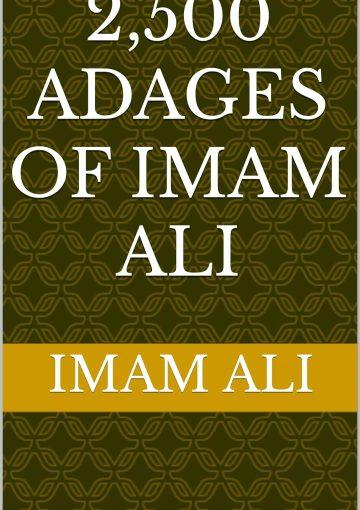 2,500 Adages of Imam Ali