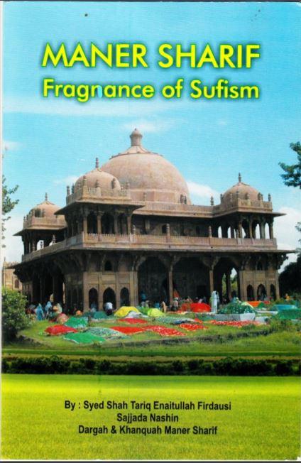 Maner Sharif Fragrance of Sufism