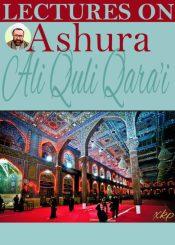 Lectures on Ashura