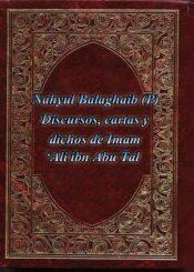 Nahyul Balagha-Discursos, cartas y dichos de Imam ‘Ali ibn Abu Talib (P)