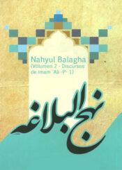 Nahyul Balagha (Vólumen 2 - Discursos de Imam 'Ali -P- 1)