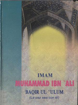 Imam Muhammad Ibn 'Ali,Baqir Ul 'ulum(P)