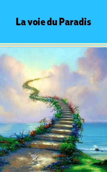 La voie du Paradis