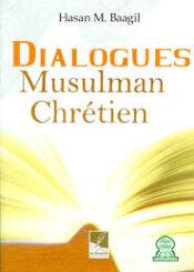 Dialogue entre un musulman et un chretien