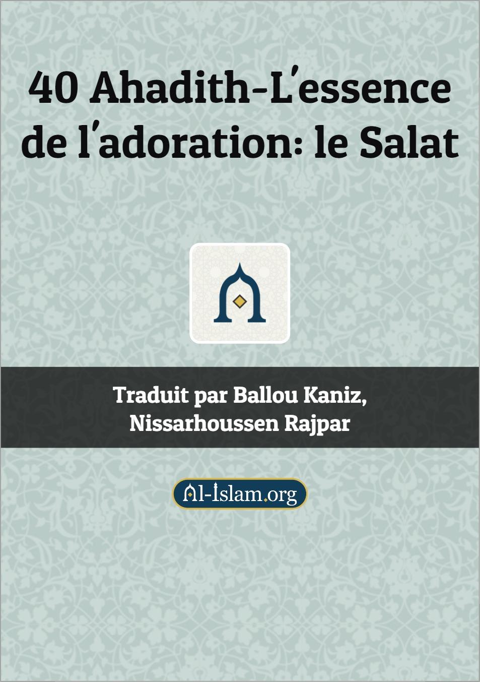 40 Ahadith- le Salat.