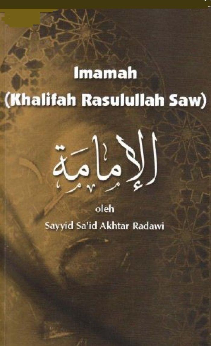 Imamah (Khalifah Rasulullah Saw)