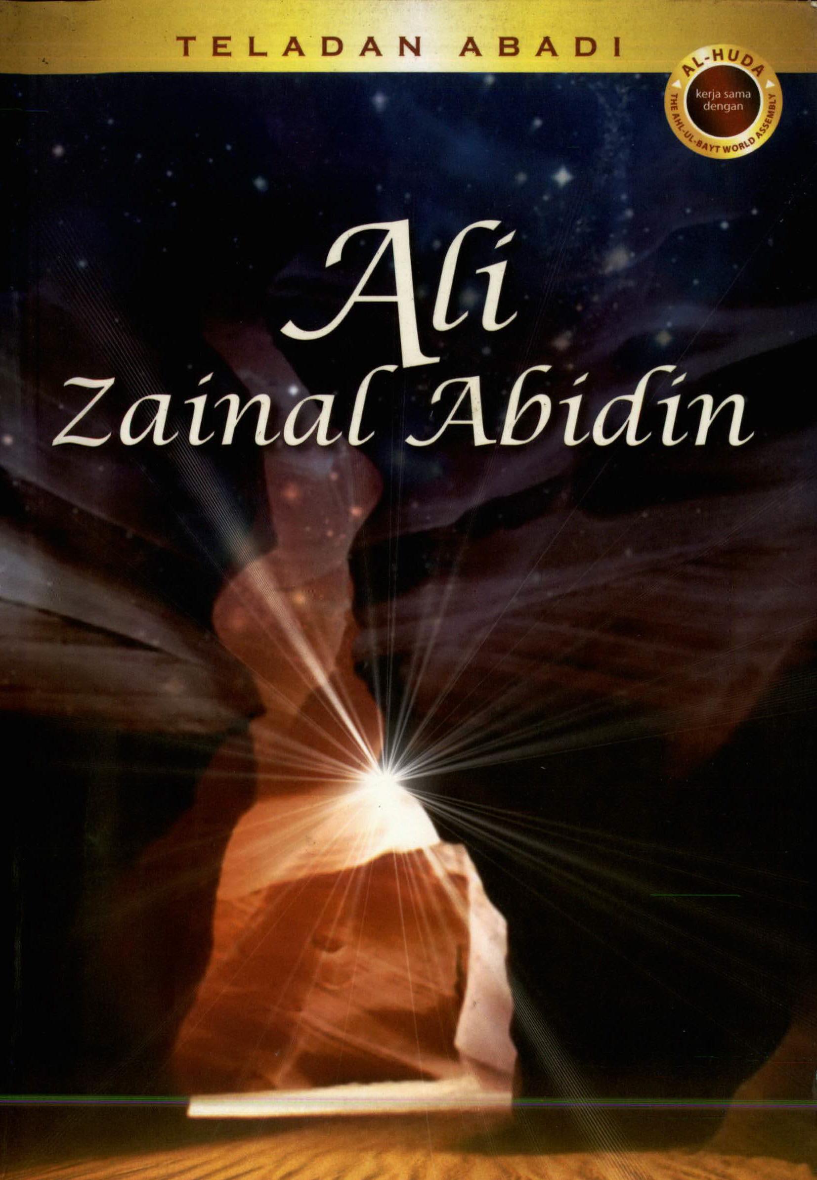 Teladan Abadi Ali Zainal Abidin