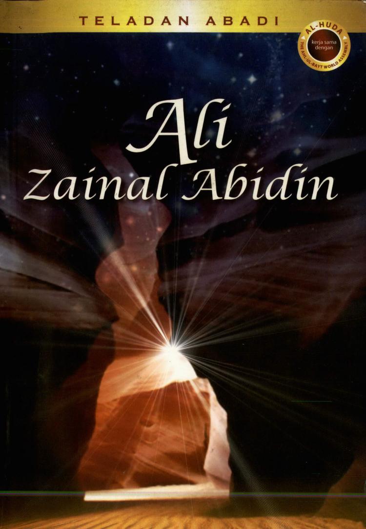 Teladan Abadi Ali Zainal Abidin