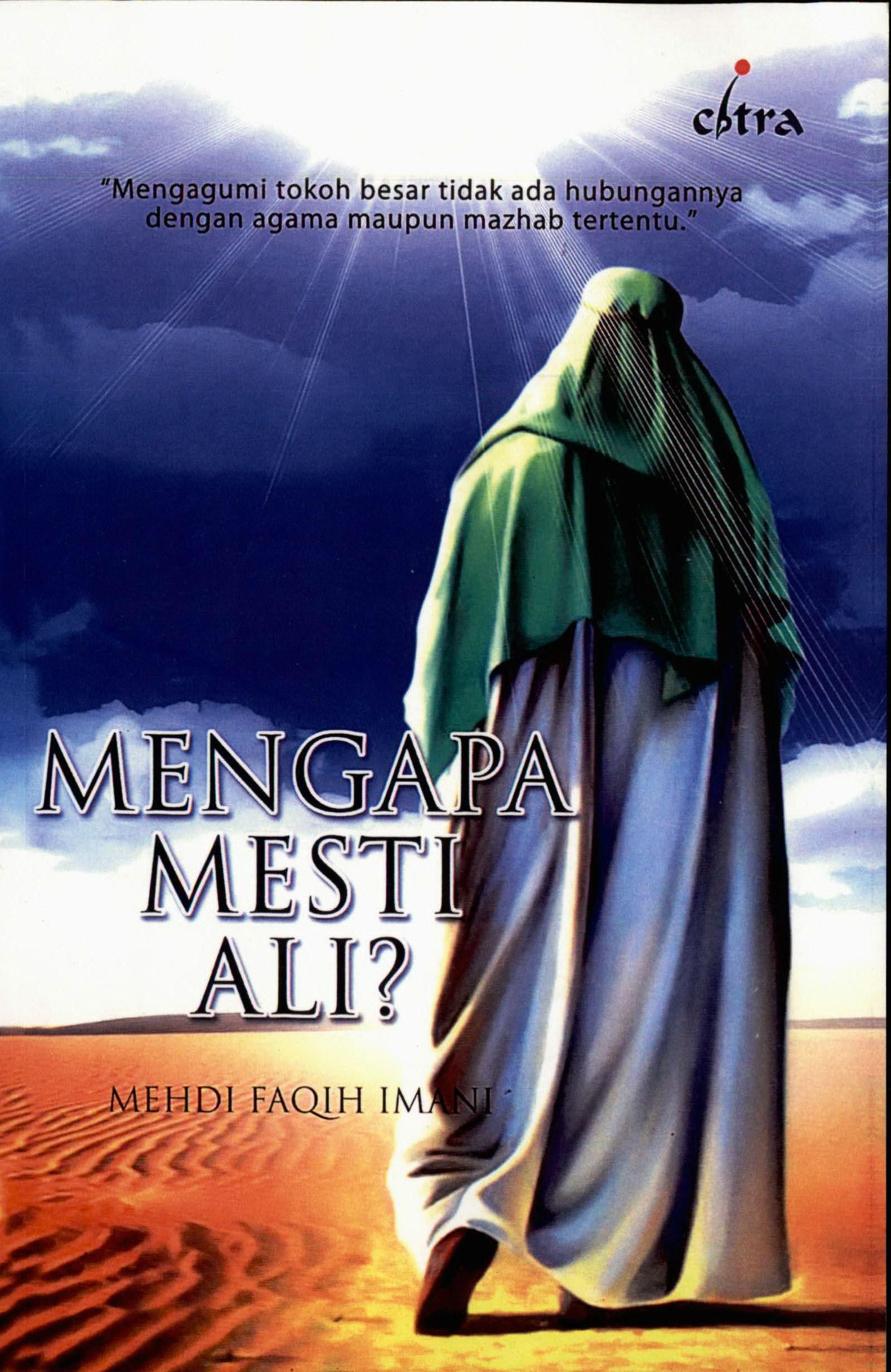 Mengapa Mesti Ali?