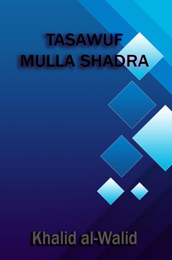 Tasawwuf Mulla Shadra