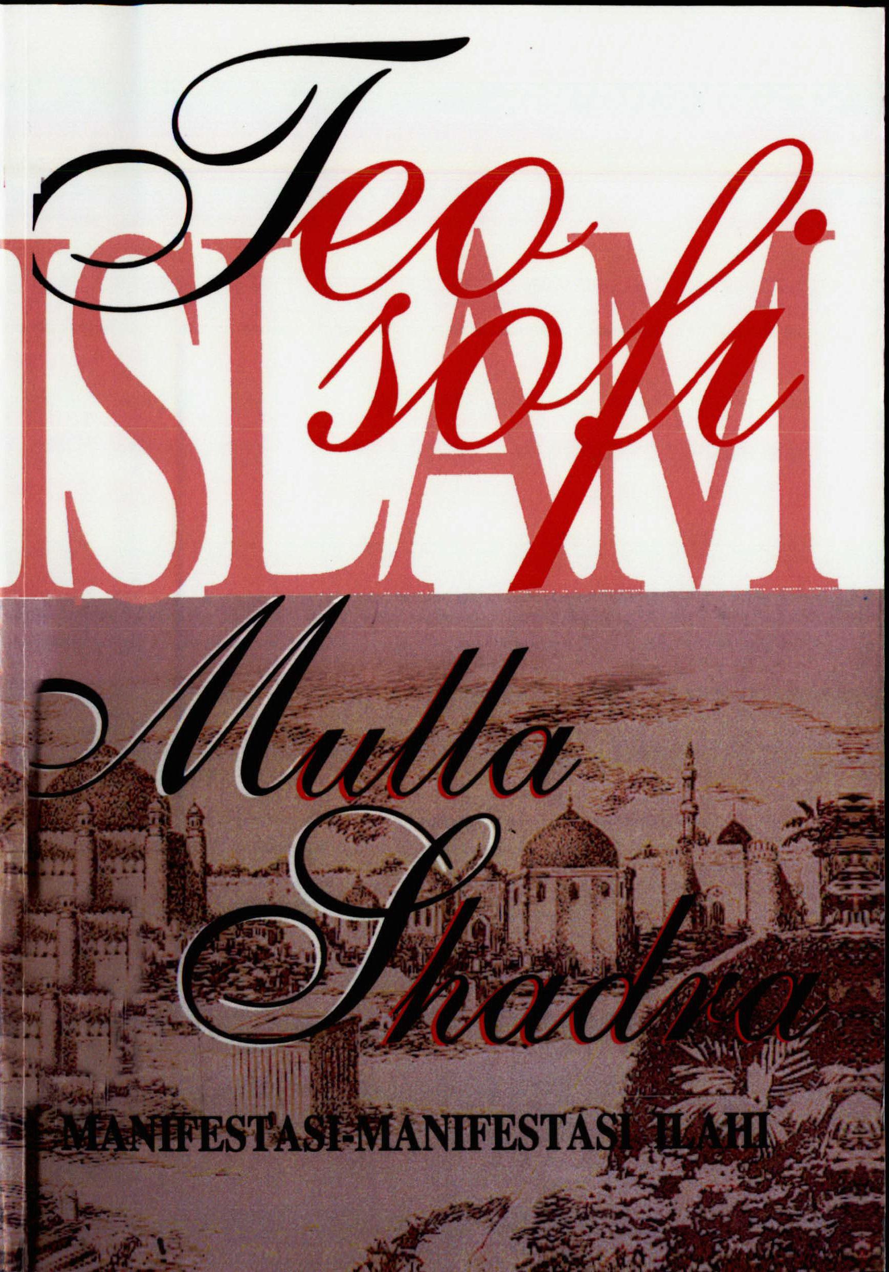 Teosofi Islam: Manifestasi-manifestasi Ilahi