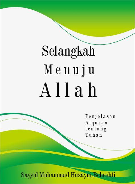 Selangkah Menuju Allah