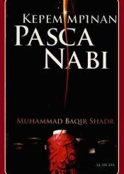 Kepemimpinan Pasca Nabi