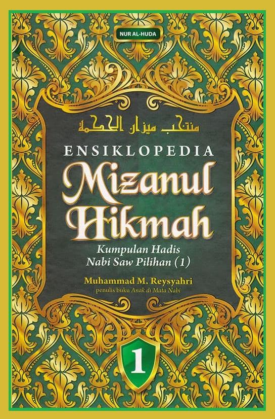ENSIKLOPEDIA Mizanul Hikmah (Jilid 1)