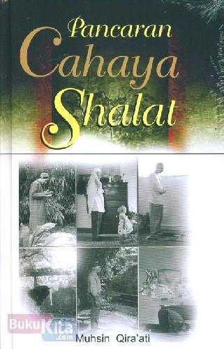 Pancaran Cahaya Shalat