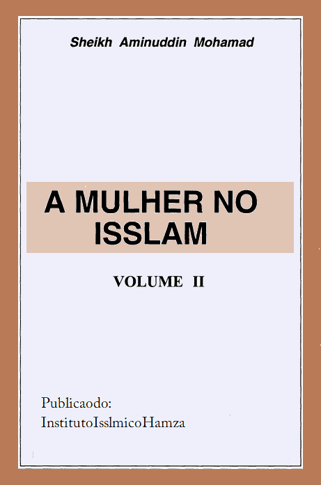 A MULHER NO ISSLAM