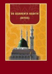 OS QUARENTA HADITH (DITOS)