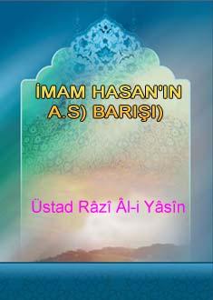 İMAM HASAN'IN (A.S) BARIŞI