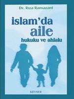 İslam'da Aile Hukuku ve Ahlakı