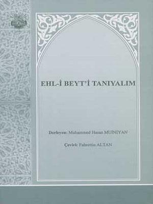 EHL-İ BEYT’İ TANIYALIM