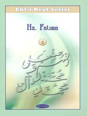 2 Hz. Fatıma (a.s)