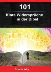101 klare Widersprüche in der Bibel