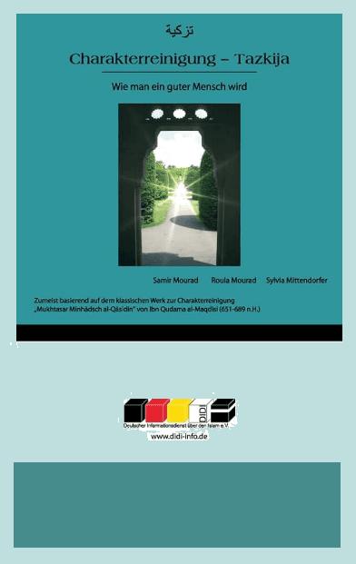 Charakterreinigung-Tazkija wie man ein guter Mensch wird