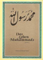 Das Leben des Propheten Muhammad (s.a.s.)