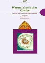 Warum islamischer Glaube