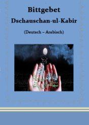 Bittgebet Dschauschan-ul-Kabir