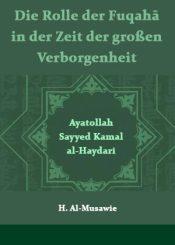 Die Rolle der Fuqahā in der Zeit der großen Verborgenheit