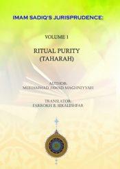 Imam Sadiq’s Jurisprudence
Vol-1 (Ritual Purity)