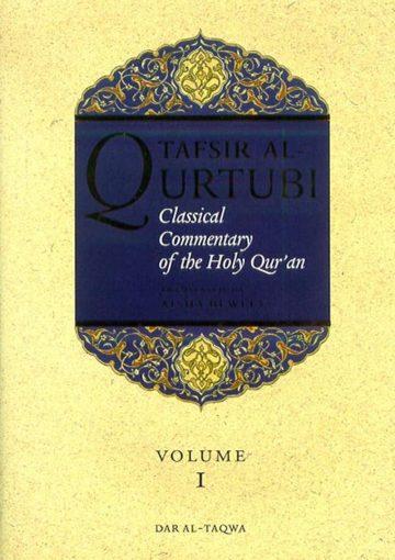 Tasir Al-Qurtubi (Classical Commentary of the Holy Quran) Volume-1