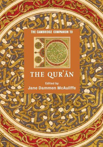 The Cambridge Companion to the Qur'an