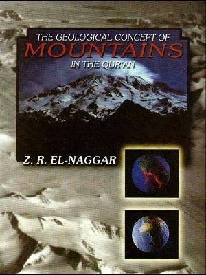 The Geological Concept of Mountains in the Quran
