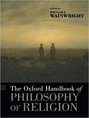 The Oxford Handbook of Philosophy of Religion