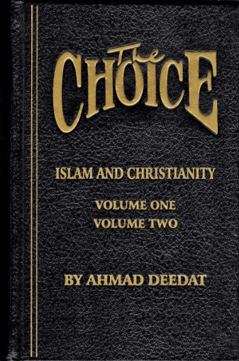 The Choice Islam & Christianity Vol 2