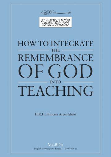 How to Integrate Remembrance of God intoTeaching