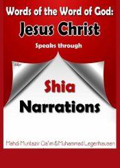 Jesus Christ Speaks Through Shia Narrations