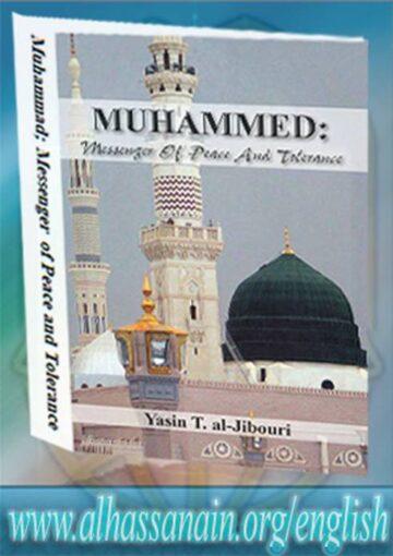 Muhammad, Messenger of Peace and Tolerance