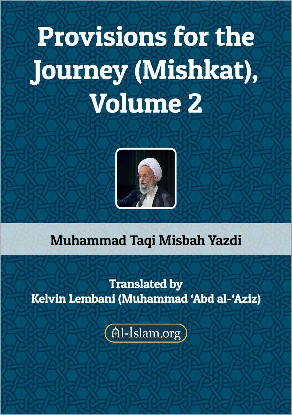 Provisions for the Journey (Mishkat), Volume 2