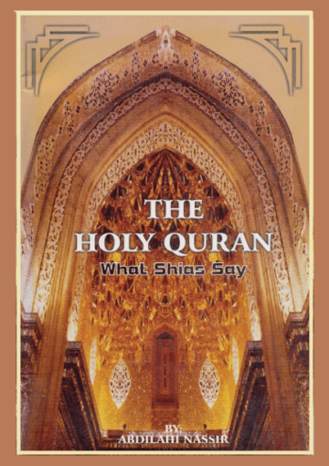 Holy Qur'an and what Shia's says