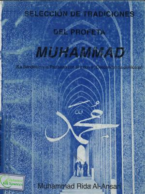 Seleccion de Tradiciones del profeta Muhammad